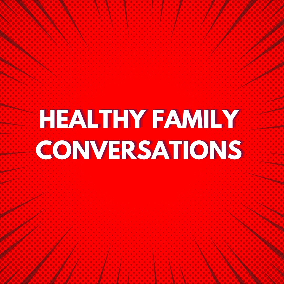 What we Offer: Healthy Conversations: Sex Education for Families