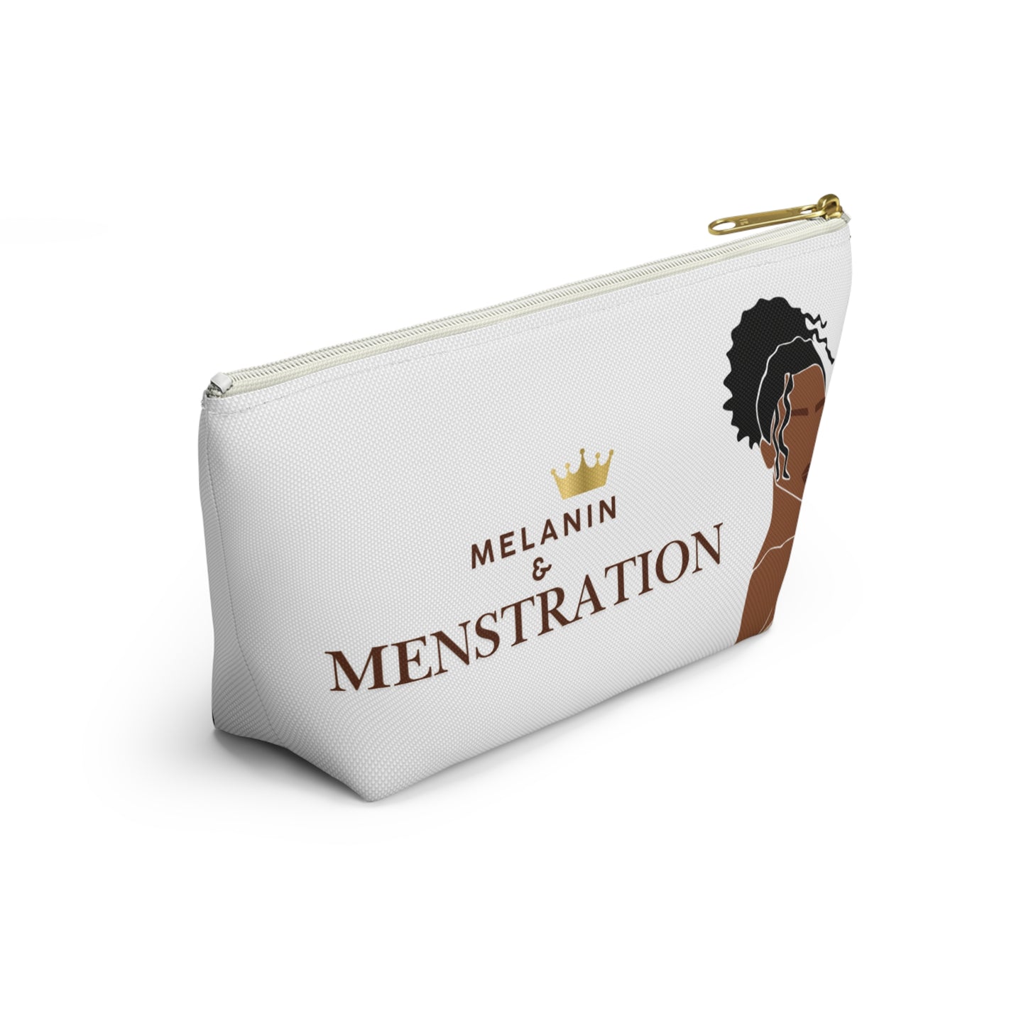 Melanin & Menstruation Accessory Pouch | T-Bottom Makeup Bag