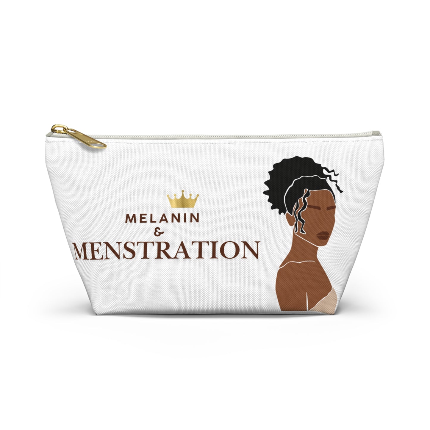 Melanin & Menstruation Accessory Pouch | T-Bottom Makeup Bag