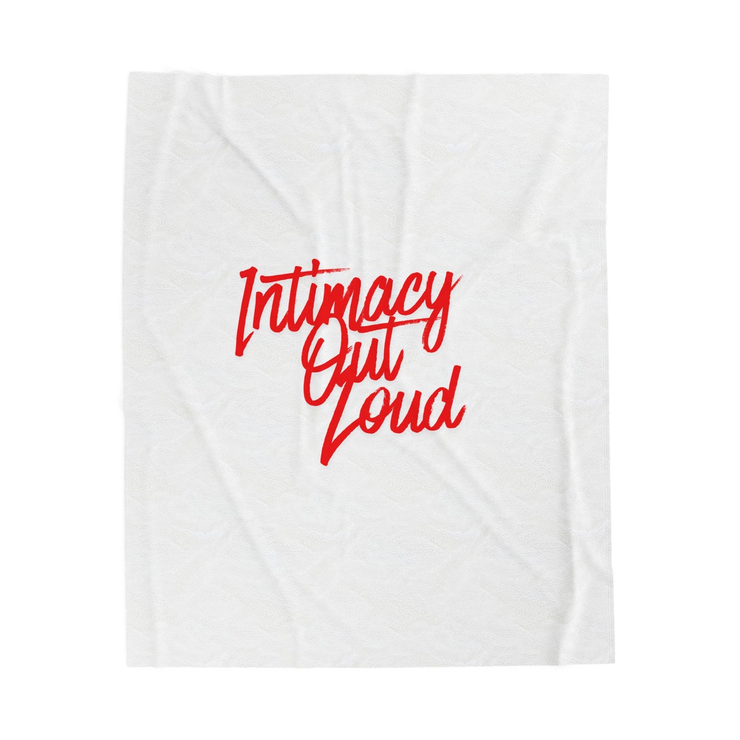 Intimacy Out Loud Velveteen Plush Blanket | Script Typography, Red Text on White